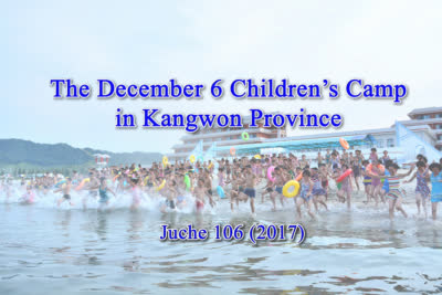 The December 6 Children’s Camp in Kangwon Province