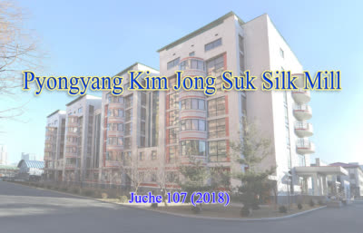 Pyongyang Kim Jong Suk Silk Mill